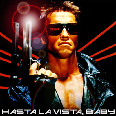 Click image for larger version

Name:	hasta la vista beibi.jpg
Views:	549
Size:	50.5 KB
ID:	247616